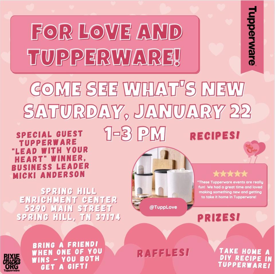 For Love and Tupperware will take place from 1-3 p.m. Saturday at the Spring Hill Enrichment Center, 5290 Main St.