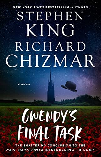 Gwendy's Final Task (Gwendy's Button Box Trilogy)