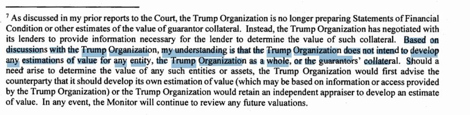 The text of a footnote from a Trump Organization fraud-monitoring report, revealing that Donald Trump now says he no longer intends to calculate his own net worth in financial statements.