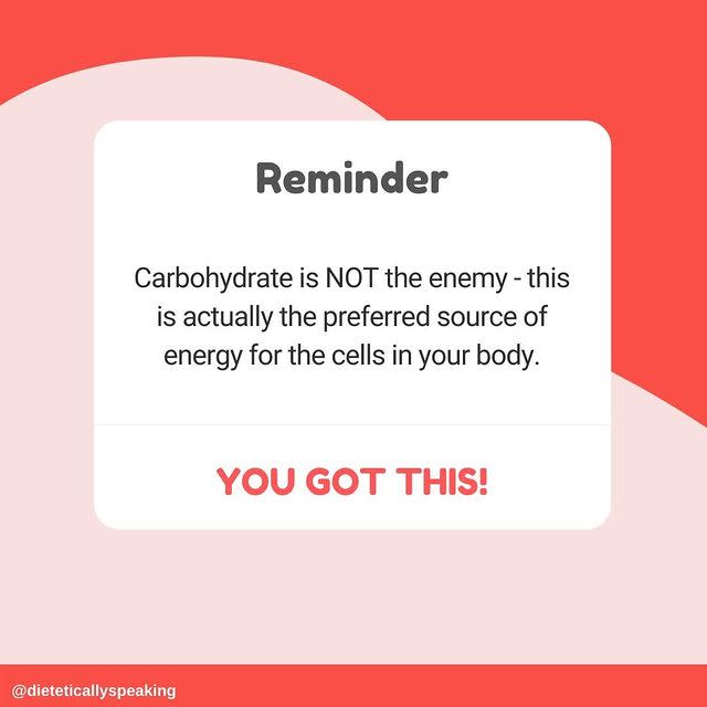 <p>If we could pick up a megaphone and take to Speaker's Corner to bellow one of these diet quotes at the nutrition-conscious passers by, it would be this. </p><p>As registered dietician Maeve Hannan (an eating disorders specialist) spells out, <a href="https://www.womenshealthmag.com/uk/food/a707066/porridge-recipes/" rel="nofollow noopener" target="_blank" data-ylk="slk:carbohydrates;elm:context_link;itc:0;sec:content-canvas" class="link ">carbohydrates</a> are - far from being a persona non grata in a healthy diet - are an essential component.</p><p>Sure, a glazed doughnut or basket of triple cooked chips on the daily probably won't serve your health goals - especially if you're looking to <a href="https://www.womenshealthmag.com/uk/food/healthy-eating/a705352/best-macros-for-fat-loss/" rel="nofollow noopener" target="_blank" data-ylk="slk:lose fat;elm:context_link;itc:0;sec:content-canvas" class="link ">lose fat</a>. </p><p>But spuds (sweet or regular), rice (wholegrain's your guy), pasta (same again), other grains and - yes - bread all deserve a spot in your daily fare. </p><p>We'll say it again (and again, and again...) the best diet - for <a href="https://www.womenshealthmag.com/uk/food/weight-loss/a707084/best-foods-for-weight-loss/" rel="nofollow noopener" target="_blank" data-ylk="slk:weight management;elm:context_link;itc:0;sec:content-canvas" class="link ">weight management</a> and supporting general health - is a balanced diet. And a diet without carbs? That, friends, really isn't it. </p><p><a href="https://www.instagram.com/p/CGO-AnVg7xH/" rel="nofollow noopener" target="_blank" data-ylk="slk:See the original post on Instagram;elm:context_link;itc:0;sec:content-canvas" class="link ">See the original post on Instagram</a></p>
