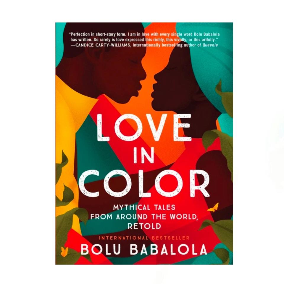 "Love in Color" by Bolu Babalola (April 13)