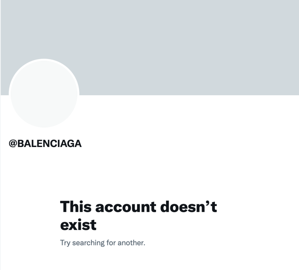 A screenshot of Balenciaga’s inactive Twitter handle. - Credit: Screenshot from Twitter