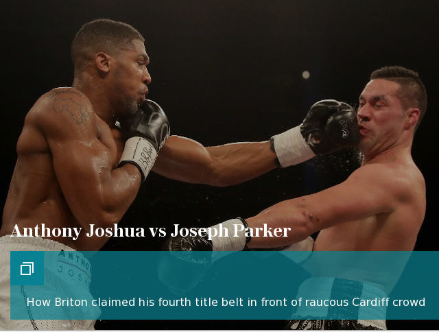 Anthony Joshua vs Joseph Parker, in pictures