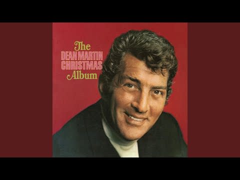 "I'll Be Home for Christmas," Dean Martin