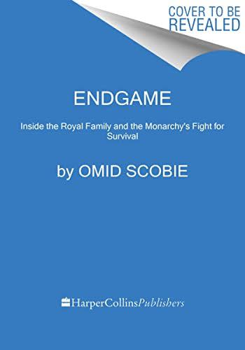 <p>Endgame: Inside the Royal Family and the Monarchy's Fight for Survival</p><p>amazon.com</p><p>$32.00</p><p><a href="https://www.amazon.com/dp/0063258668?tag=syn-yahoo-20&ascsubtag=%5Bartid%7C10067.a.42232595%5Bsrc%7Cyahoo-us" rel="nofollow noopener" target="_blank" data-ylk="slk:Shop Now;elm:context_link;itc:0;sec:content-canvas" class="link ">Shop Now</a></p><span class="copyright">amazon.com</span>