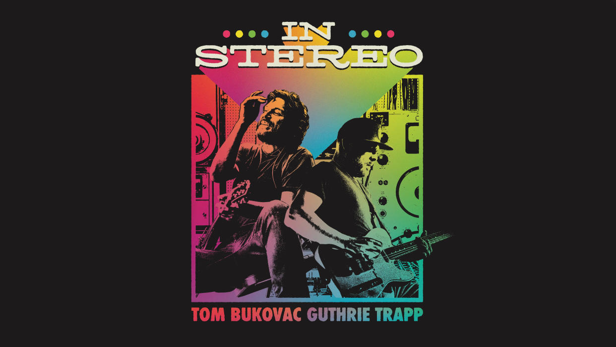  Tom Bukovac / Guthrie Trapp In Stereo cover art. 