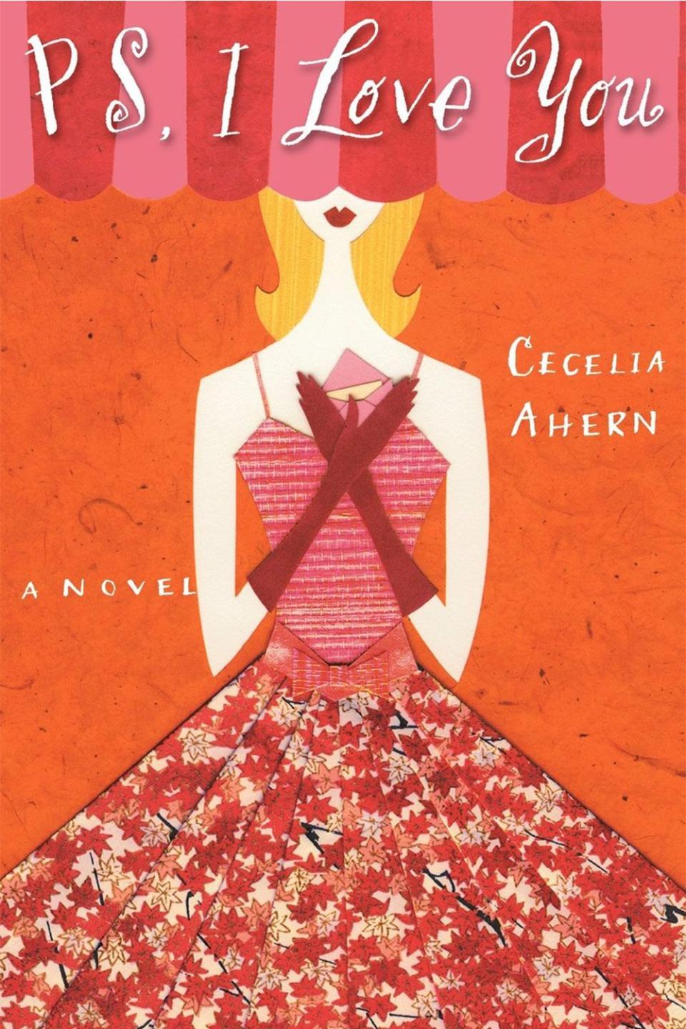 <i>PS, I Love You</i> by Cecelia Ahern