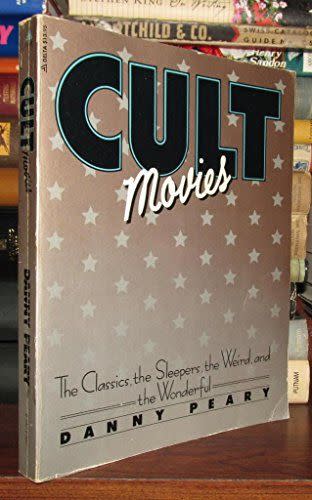 72) <em>Cult Movies: The Classics, the Sleepers, the Weird, and the Wonderful</em>, by Danny Peary