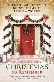 "A Louisiana Christmas To Remember" by Morgan Tarpley Smith, Betsy St. Amant and Lenora Worth