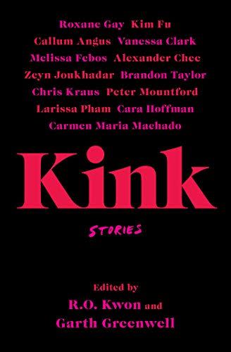 2) Kink: Stories