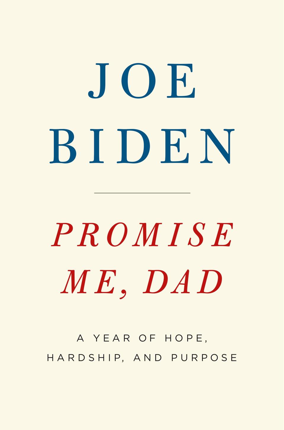 Former VP Joe Biden Releases New Book About His Late Son Credit: Flatiron Books