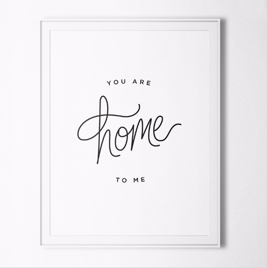 You Are Home To Me Card