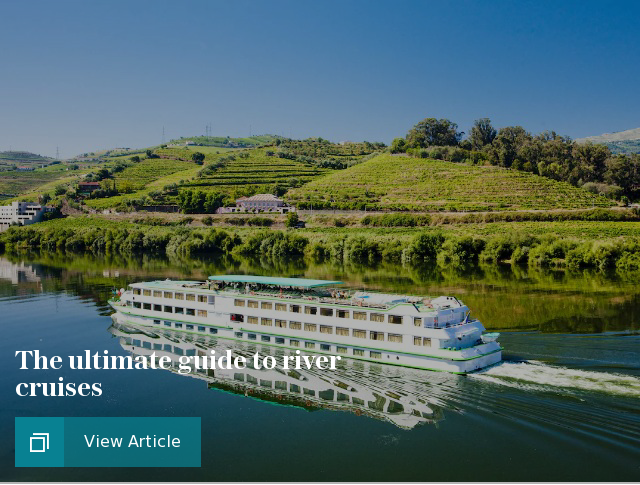 The ultimate guide to river cruises