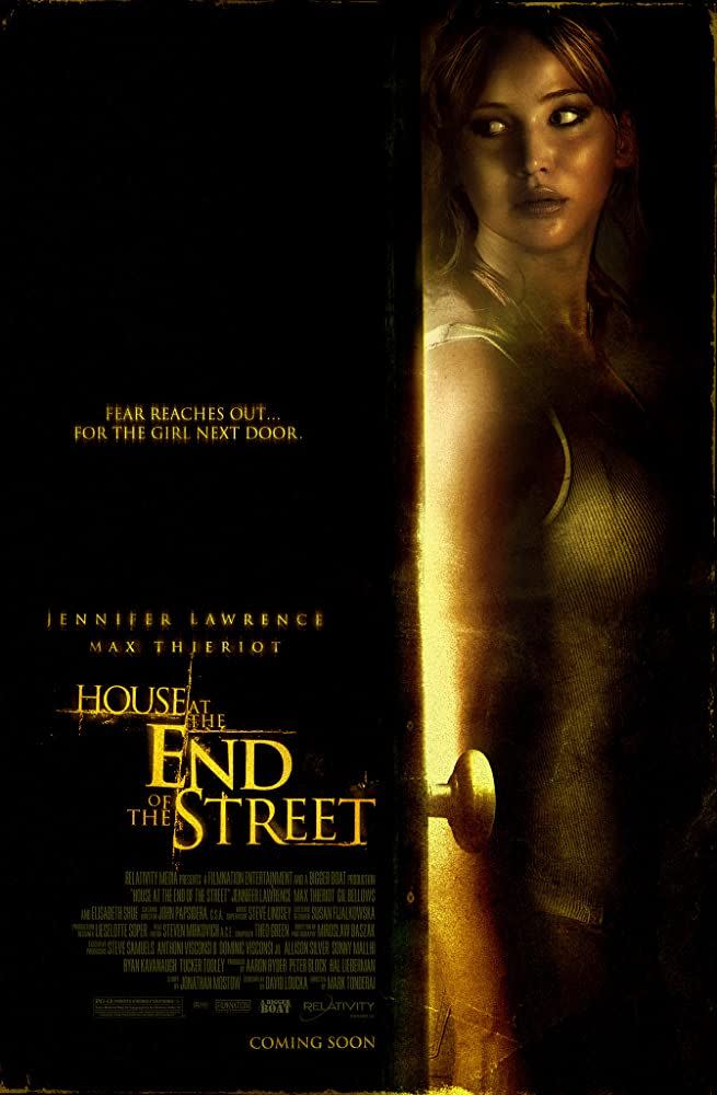 <p>JLaw, that you? Yep, it sure is. The same year she rose to fame via <em>The Hunger Games</em>, Jennifer starred in this horror flick about a teenager who moves with her mother to a small town and learns that a double murder happened in the house at the end of the street. Complications develop from there...</p><p><a class="link " href="https://www.netflix.com/watch/70215438?trackId=13752289&tctx=0%2C0%2C74cd50b2d0b03d19222b1aeb16969aa7354343fe%3Ab8f995dedb6ce7258132b5fb74de4110ebadfaeb%2C74cd50b2d0b03d19222b1aeb16969aa7354343fe%3Ab8f995dedb6ce7258132b5fb74de4110ebadfaeb%2Cunknown%2C" rel="nofollow noopener" target="_blank" data-ylk="slk:Watch Now;elm:context_link;itc:0;sec:content-canvas">Watch Now</a></p>