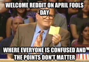 April Fools DAy Memes