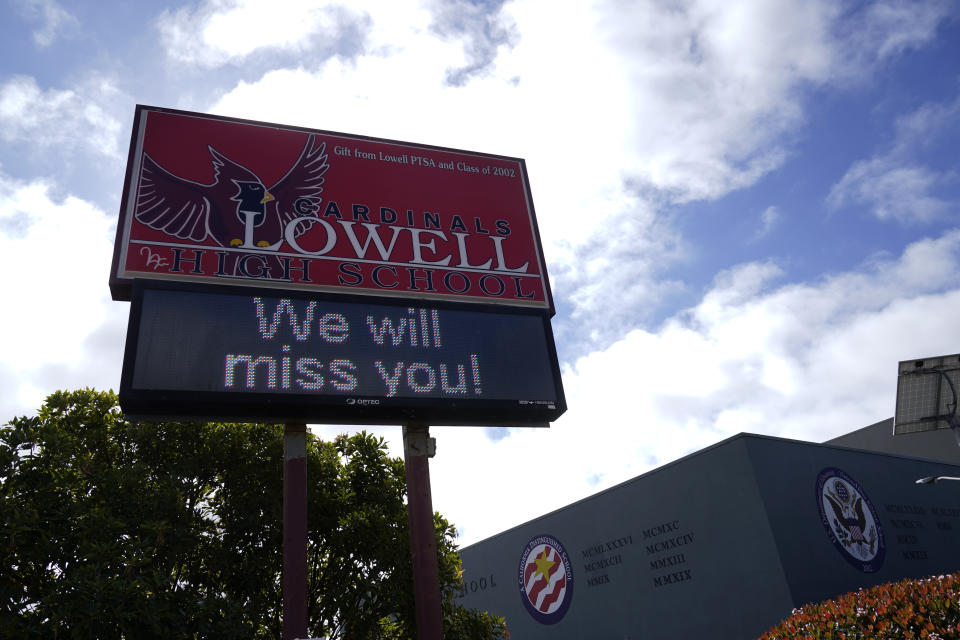 A sign at Lowell High School in San Francisco reads: We will miss you.