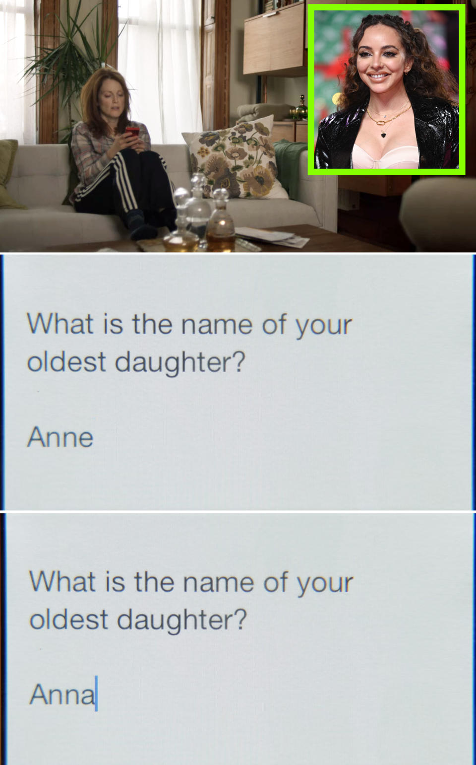 Woman sitting on a couch and texting, "What is the name of your oldest daughter: Anne; what is the name of your oldest daughter? Anna"