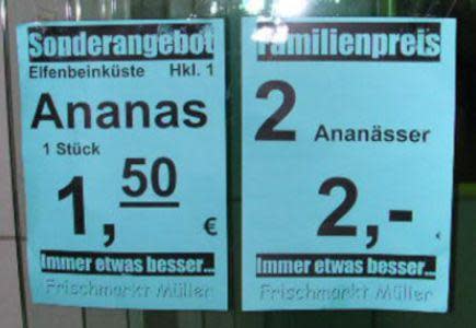 <p>Zugegeben, das Angebot ist nicht so schlecht! Allerdings stellt sich beim Einkauf eine dringende Frage: Wie lautet eigentlich der Plural von „Ananas”? Tatsächlich Ananässer? Ananassi? Oder doch vielleicht Ananasen? Kürzen wir das Ganze ab: Eigentlich müsste hier „Ananas“ oder „Ananasse“ stehen. (Bild: Twitter) </p>