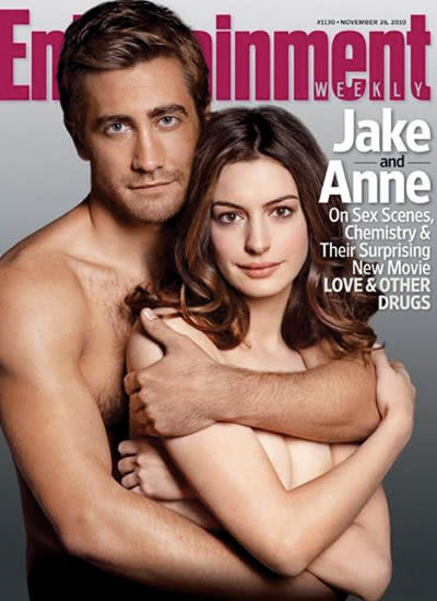 Anne Hathaway and Jake Gyllenhaal for Entertainment Weekly: After filming numerous passionate love scenes for 'Love and Other Drugs,' Jake and Anne had no problem posing in the buff for this November 2010 cover to promote the film.