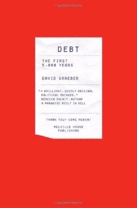 "Debt" by David Graeber
