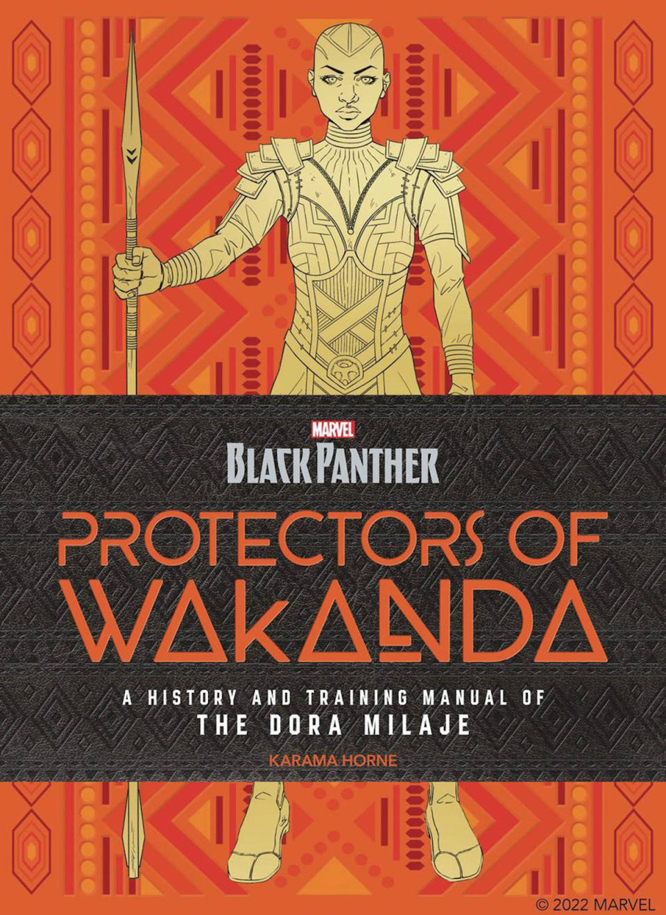 The front cover of Karama Horne's Book Black Panther: Protectors of Wakanda with a member of the Dora Milaje on the front