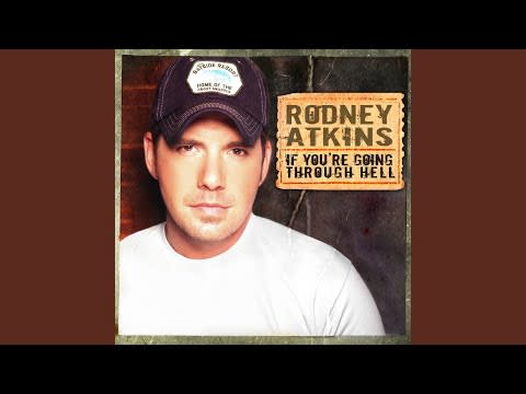 11) "A Man on a Tractor," Rodney Atkins, 2006