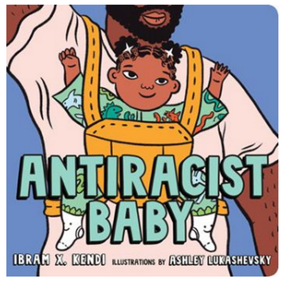 Antiracist Baby