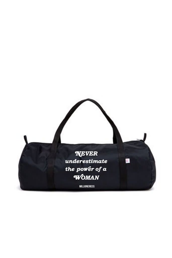 $39 at <a href="https://www.millioneiress.com/collections/accessories/products/never-underestimate-the-power-of-a-woman-gym-bag" target="_blank">Millioneiress</a>