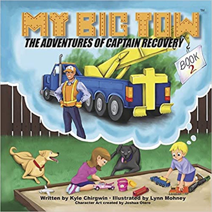 “My Big Tow: The Adventures of Captain Recovery, Book 2,” by Kyle Chirgwin