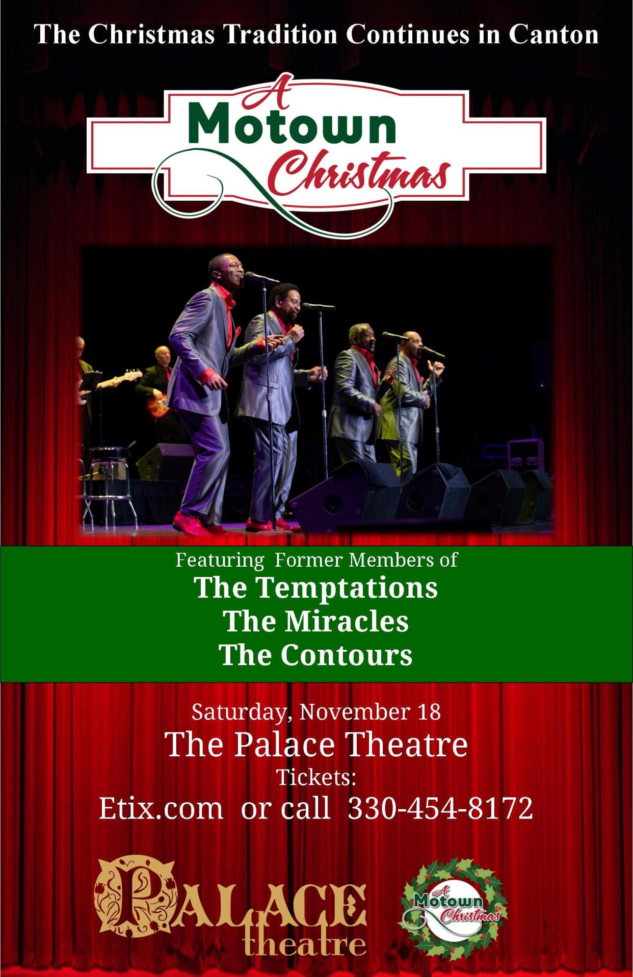 A Motown Christmas will feature performances on Nov. 18 at Canton Palace Theatre by a vocal group consisting of past and present members of The Temptations, The Miracles and The Contours.