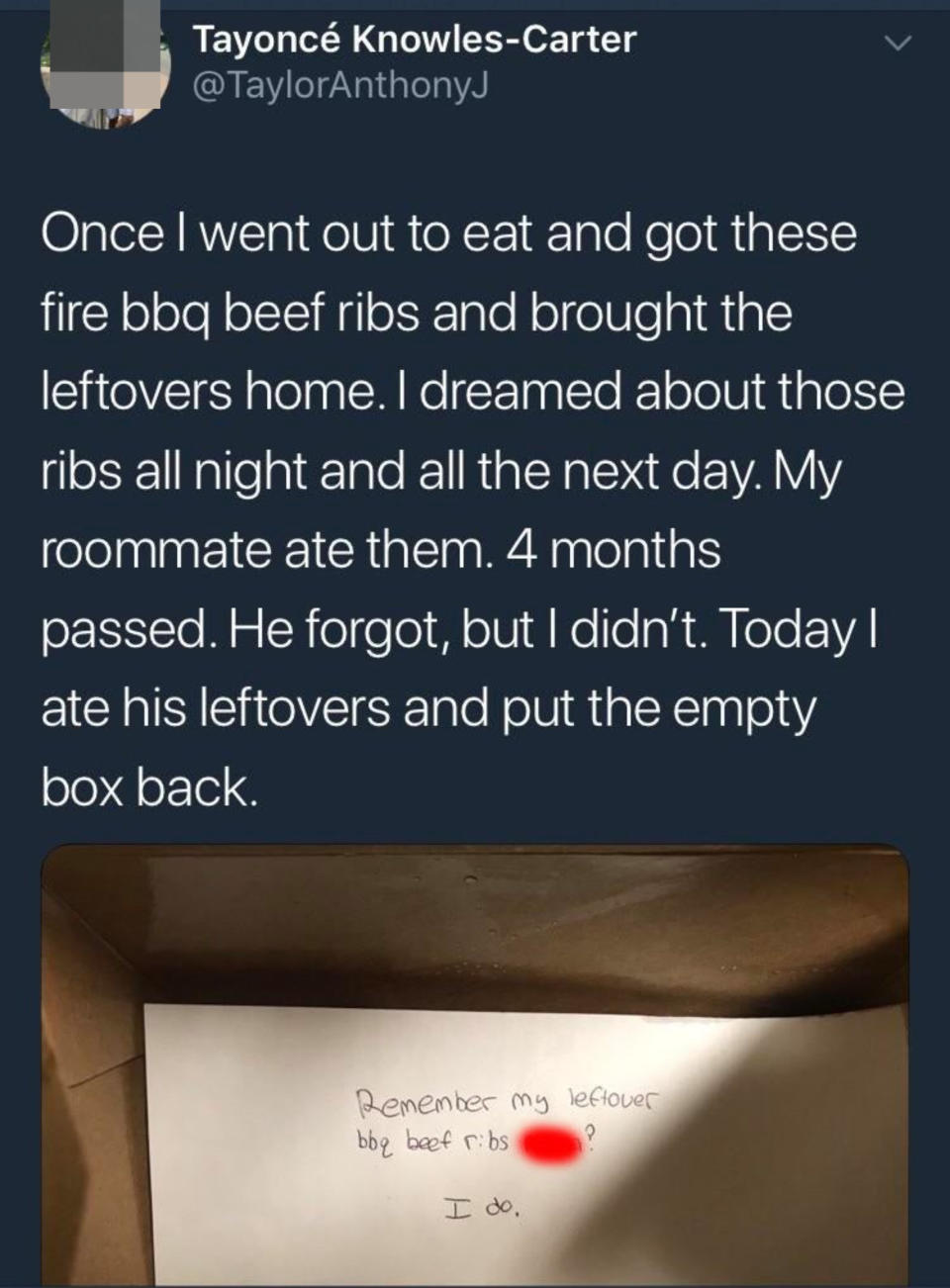 A tweet of someone eating their roommate's leftovers because they ate theirs