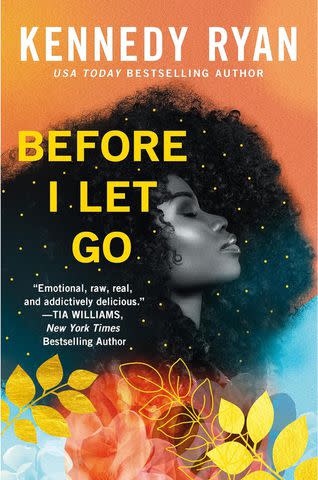 <p>Forever</p> 'Before I Let Go' by Kennedy Ryan