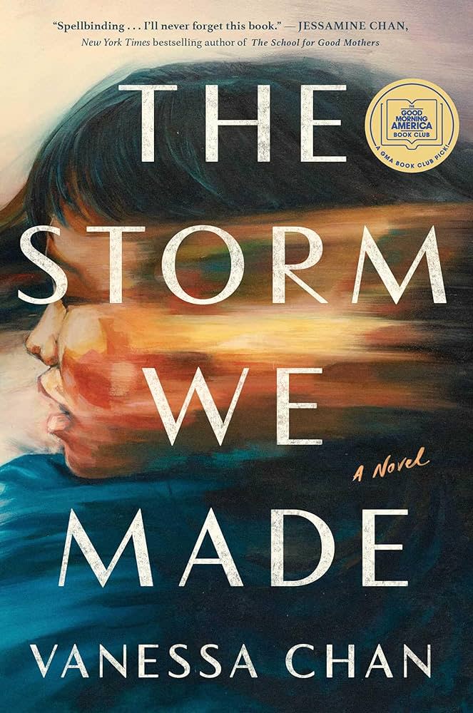 ‘The Storm We Made’ by Vanessa Chan