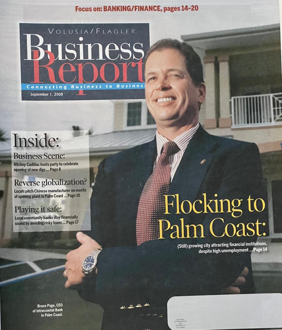 This is a screen shot of the cover of the Sept. 1, 2008 edition of The Daytona Beach News-Journal's Volusia/Flagler Business Report publication which featured Intracoastal Bank's founding CEO Bruce Page who opened the community bank's first banking center in Palm Coast in mid-June of that year.