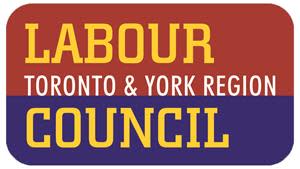 (Toronto & York Region Labour Council) Media Advisory