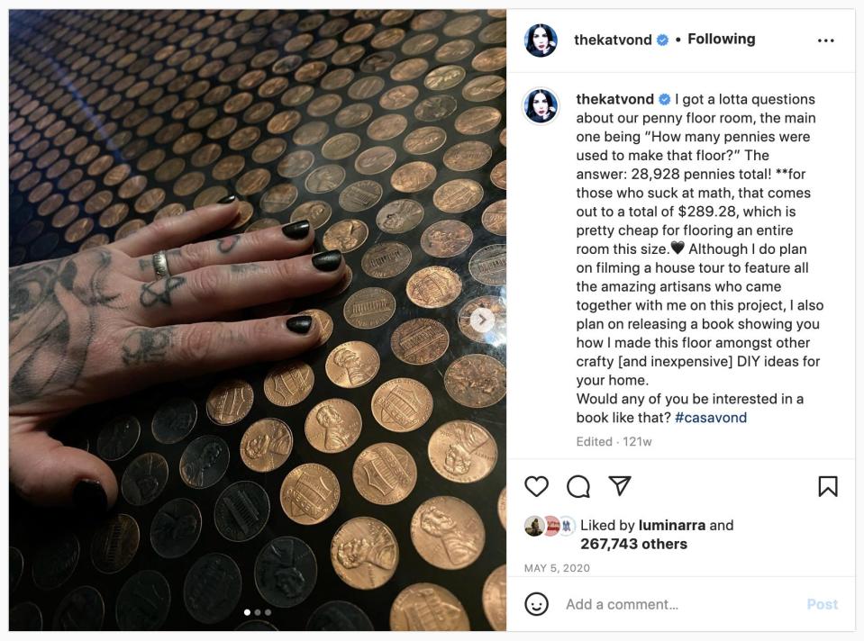 Kat Von D shows a section of flooring in her former house that's covered in pennies.