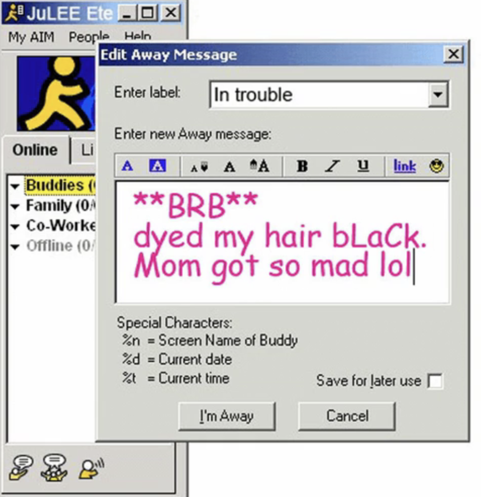 A screenshot of an old AOL messenger away message