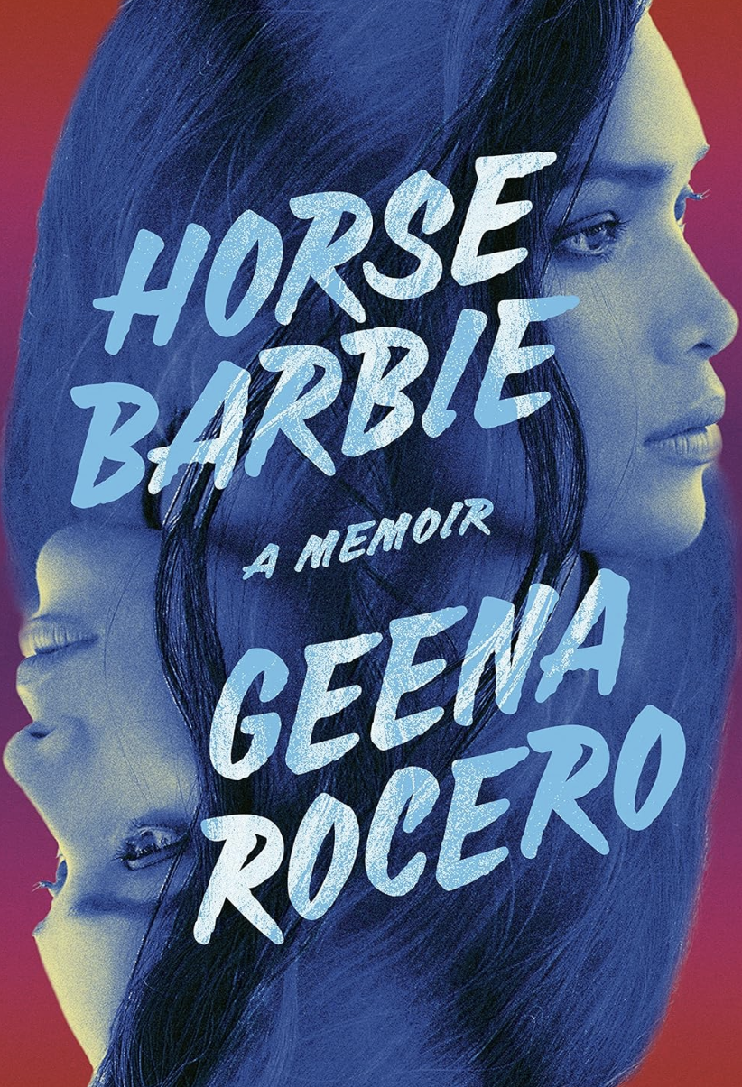 Cover of the book "Horse Barbie: A Memoir" by Geena Rocero, featuring a silhouette of Geena Rocero with the title text overlaying the image