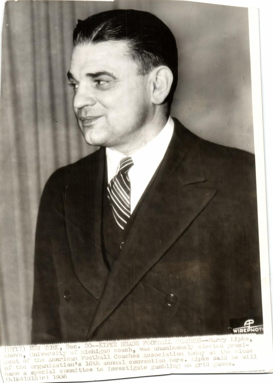 Harry Kipke, above, University of Michigan coach, was unanimously elected president of the American Football Coaches Association today at the close of the organization's 16th annual convention in 1937. Kipke said he will name a special committee to investigate gambling on grid games.
