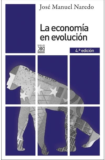 Portada de ‘La economía en evolución’, de José Manuel Laredo. <a href="https://www.sigloxxieditores.com/libro/la-economia-en-evolucion_17908/" rel="nofollow noopener" target="_blank" data-ylk="slk:Editorial SIGLO XXI;elm:context_link;itc:0;sec:content-canvas" class="link ">Editorial SIGLO XXI</a>