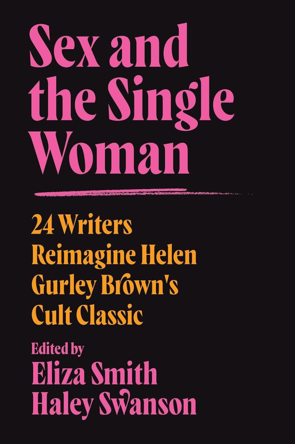 "Sex and the Single Woman"