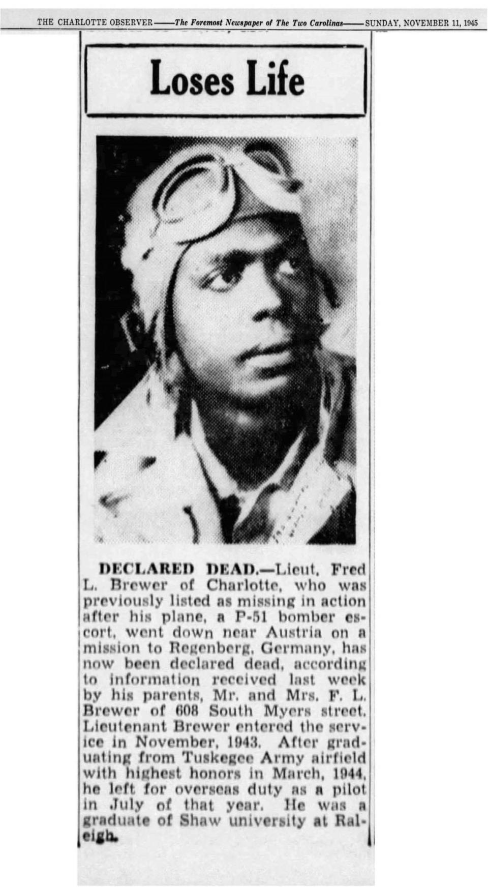 After serving in the U.S. Army as a pilot for about three months, second lieutenant Fred L. Brewer, of Charlotte, died.