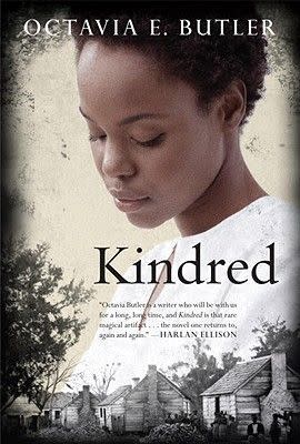 5) Kindred , by Octavia E. Butler