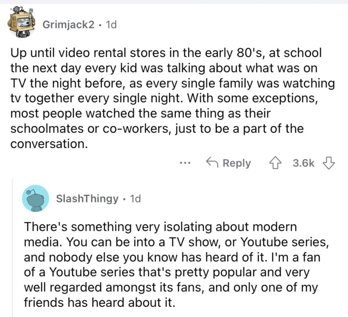 Reddit screenshot about how some folks see modern media s being isolating.