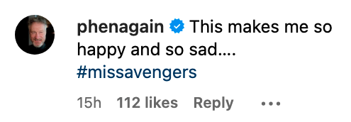The image shows a social media comment by a user 'phenagain' expressing mixed feelings of happiness and sadness, hashtagging 'missavengers'