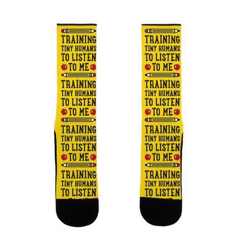 $14, <a href="https://www.lookhuman.com/design/336038-training-tiny-humans-to-listen-to-me/sock" target="_blank">LookHuman</a>