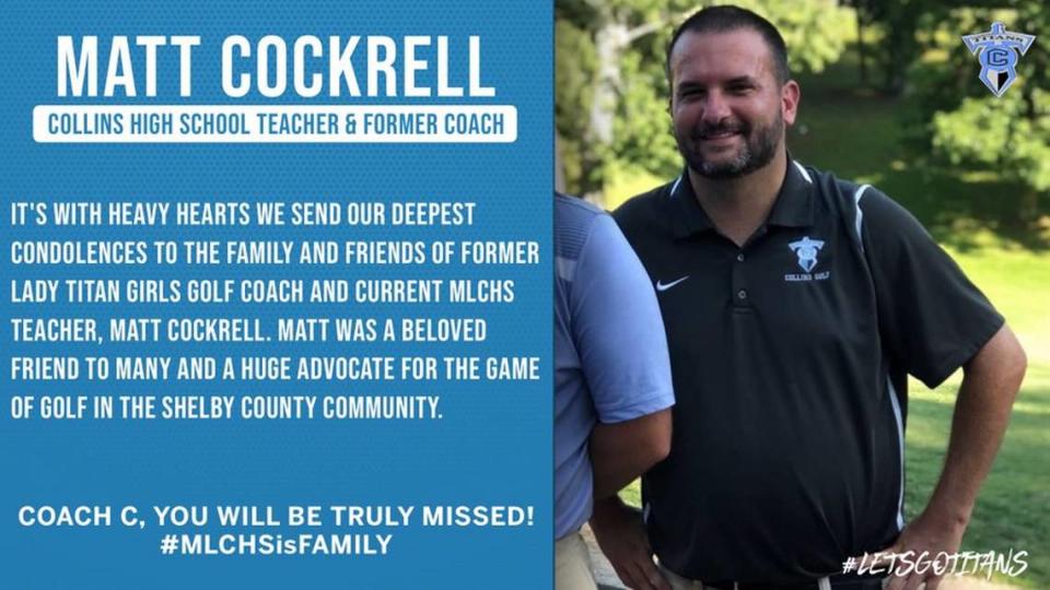 A Facebook group called Martha Layne Collins High School Athletics paid tribute to Matt Cockrell, a teacher and golf coach who died of COVID Sunday.