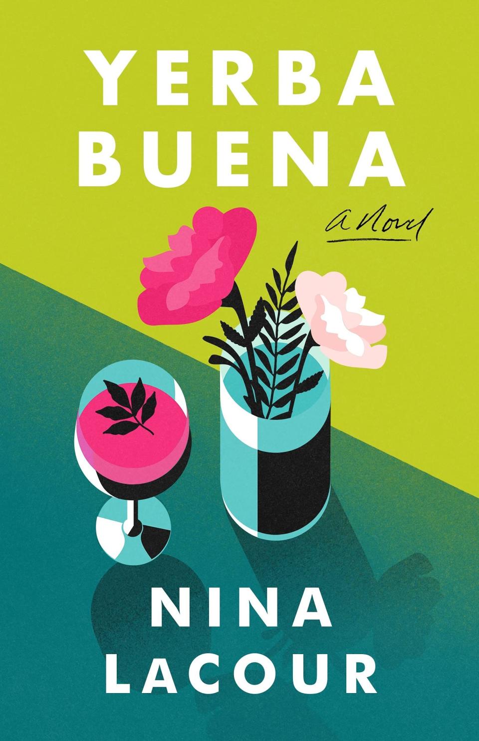 18) Yerba Buena: A Novel