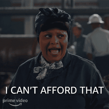 Clance in "A League of Their Own" saying "I can't afford that"