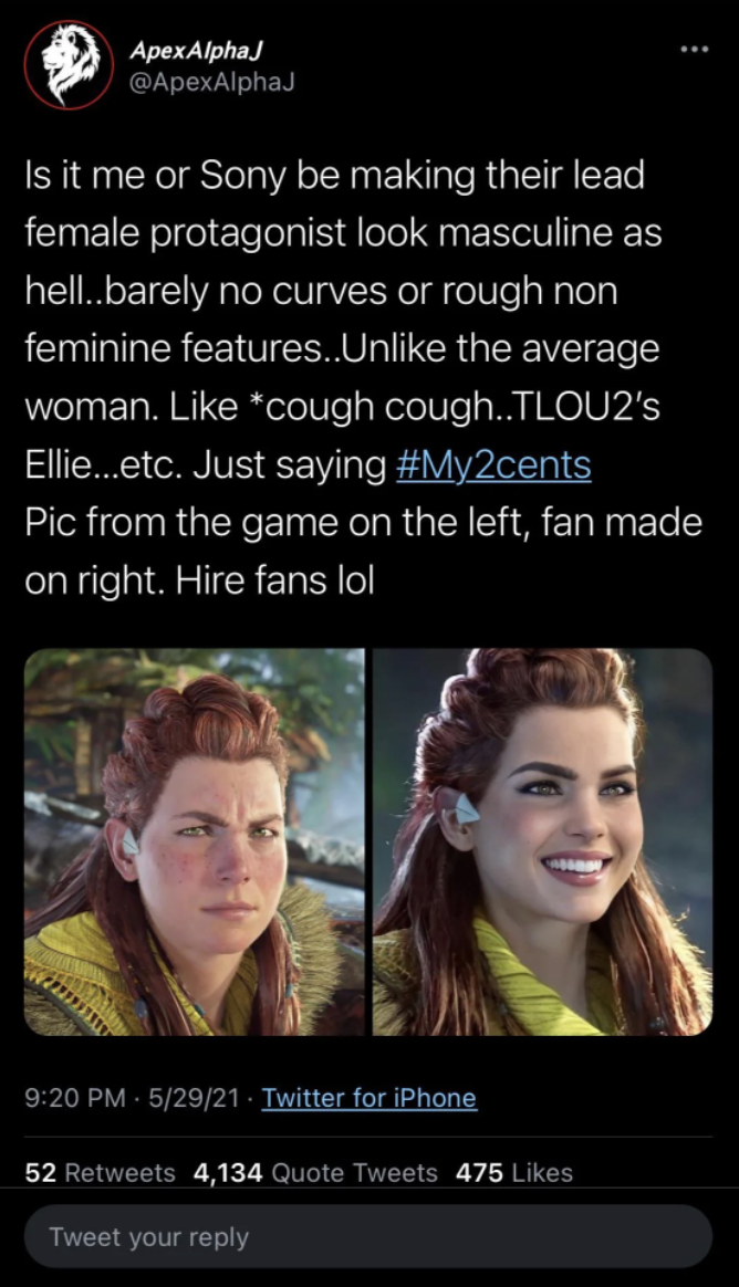 Man posting and saying, "Is it me or Sony be making their lead female protagonist look masculine as hell..."